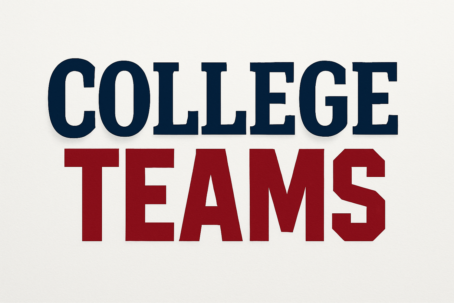 College Teams